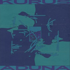 Kurus & Aduna ⁃ Waiting