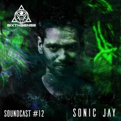SoundCast #12 - Sonic Jay (UAE)