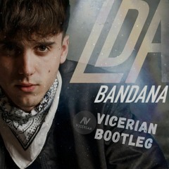 LDA Bandana ( Vicerian Bootleg )