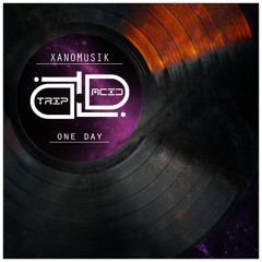 xanoMusik - One Day (Original Mix) CUT