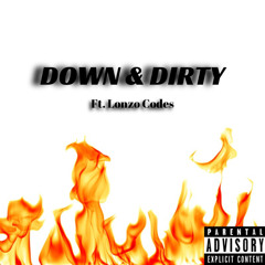 Down & Dirty ft lonzo codes
