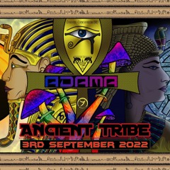 Ancient Tribe W/ADAMA (Warmup Set)