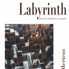 Labyrinth for vibraphone & marimba