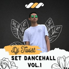 Set Dancehall Vol.1