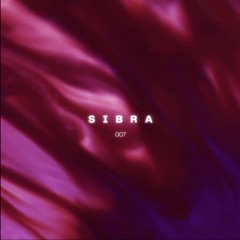 sibra sessions - Mix 007