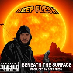 BENEATh THE SURFACE