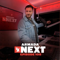 Armada Next | Episode 108 | Ben Malone
