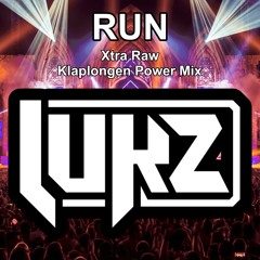 DJ Lukz - RUN - Klaplongen Power Mix