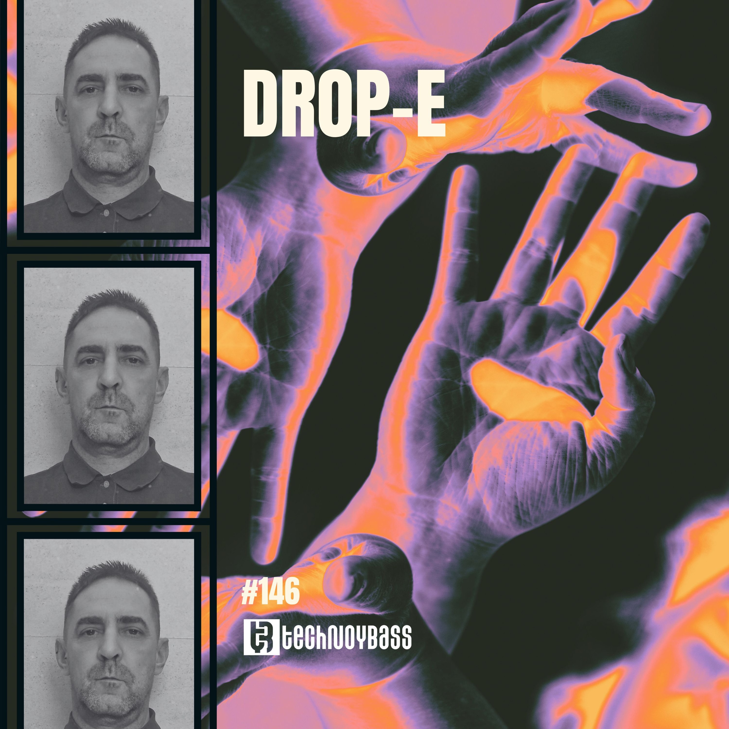 Technoybass #146 | Drop-E episode artwork