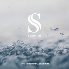 The Sereniteq Session #003 | Progressive House Mix with Wawda & Mulo, Cary Crank, Paul Thomas & more