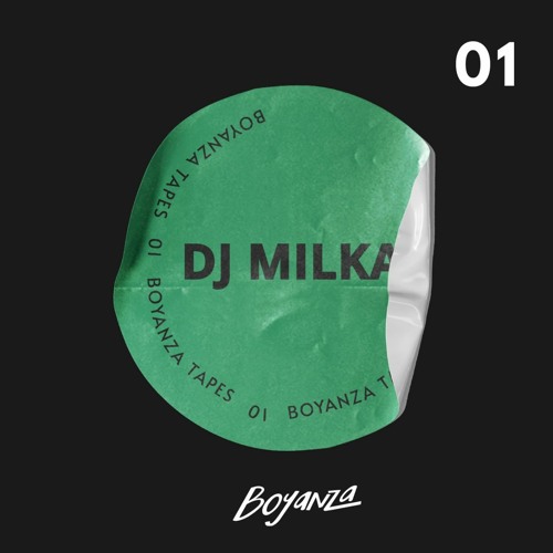 [BZT001] Boyanza Tapes 01 - DJ Milka.