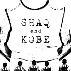 Shaq & Kobe - PhXntom x Vampireisthatyou