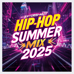 #Hiphopmix2025ByLirisiArzu