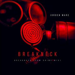 Breakneck (EDM Grime Mix)