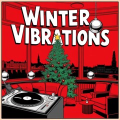 Mixtape 3 - Winter Vibrations
