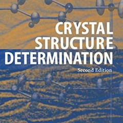 download KINDLE 📮 Crystal Structure Determination by  Werner Massa &  Robert O. Goul