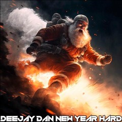 DeeJay Dan - New Year Hard 2023