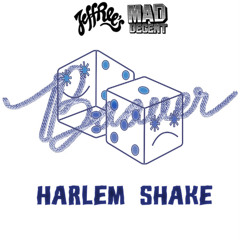 Harlem Shake (Good Times Ahead Bootleg)