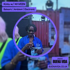 Kintu w/ MΛVEEN - Radio Buena Vida 05.02.25