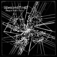 Realist Alive Radio 033: HEAVENFIRST