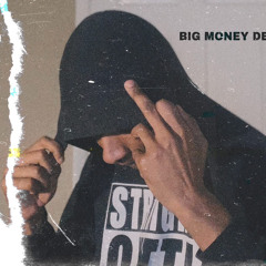 BIG MONEY DE - I REALLY .m4a