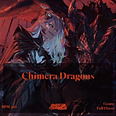 Tr.8 Camellia - Chimera Dragons