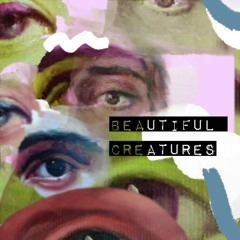 beautiful creatures