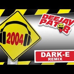 Pat B-2004 (Dark-E Remix)with small intro