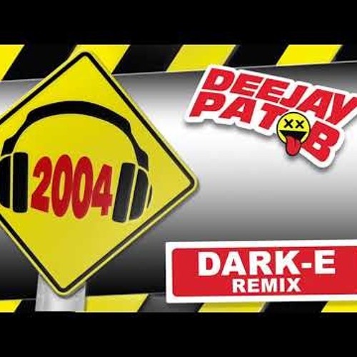 Pat B-2004 (Dark-E Remix)with small intro