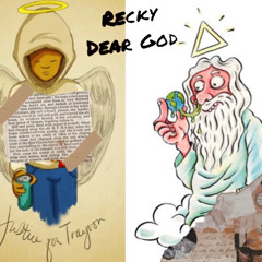 Recky - Dear God...