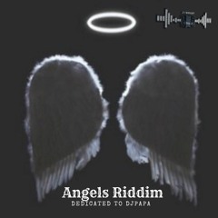 Angels Riddim