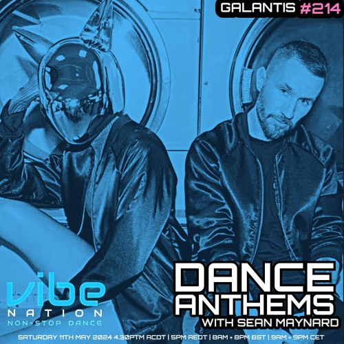 Dance Anthems 214 - [Galantis Guest Mix] - 11th May 2024