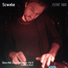 Schwabe [Disco Not Disco] [14.12.2020]