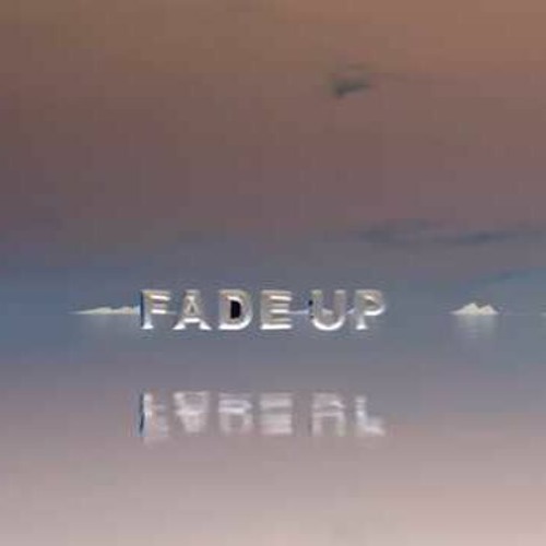 Fade Up Remix - Val & Jey