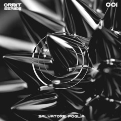 ORBIT Series #001 - Salvatore Foglia