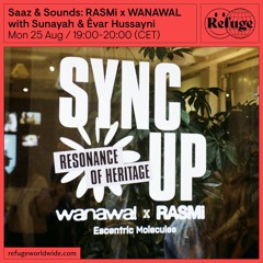 Saaz & Sounds: RASMi x WANAWAL - Sunayah & Êvar Hussayni - 25 Aug 2025