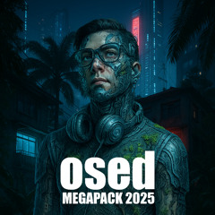 Osed MEGA PACK 2025 GRATIS