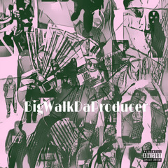 BigWalkDaProducer - Finally Rich [Prod.By rracy2oo]