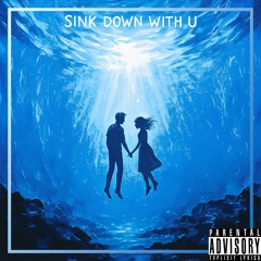 Rappertoire - sink down with u
