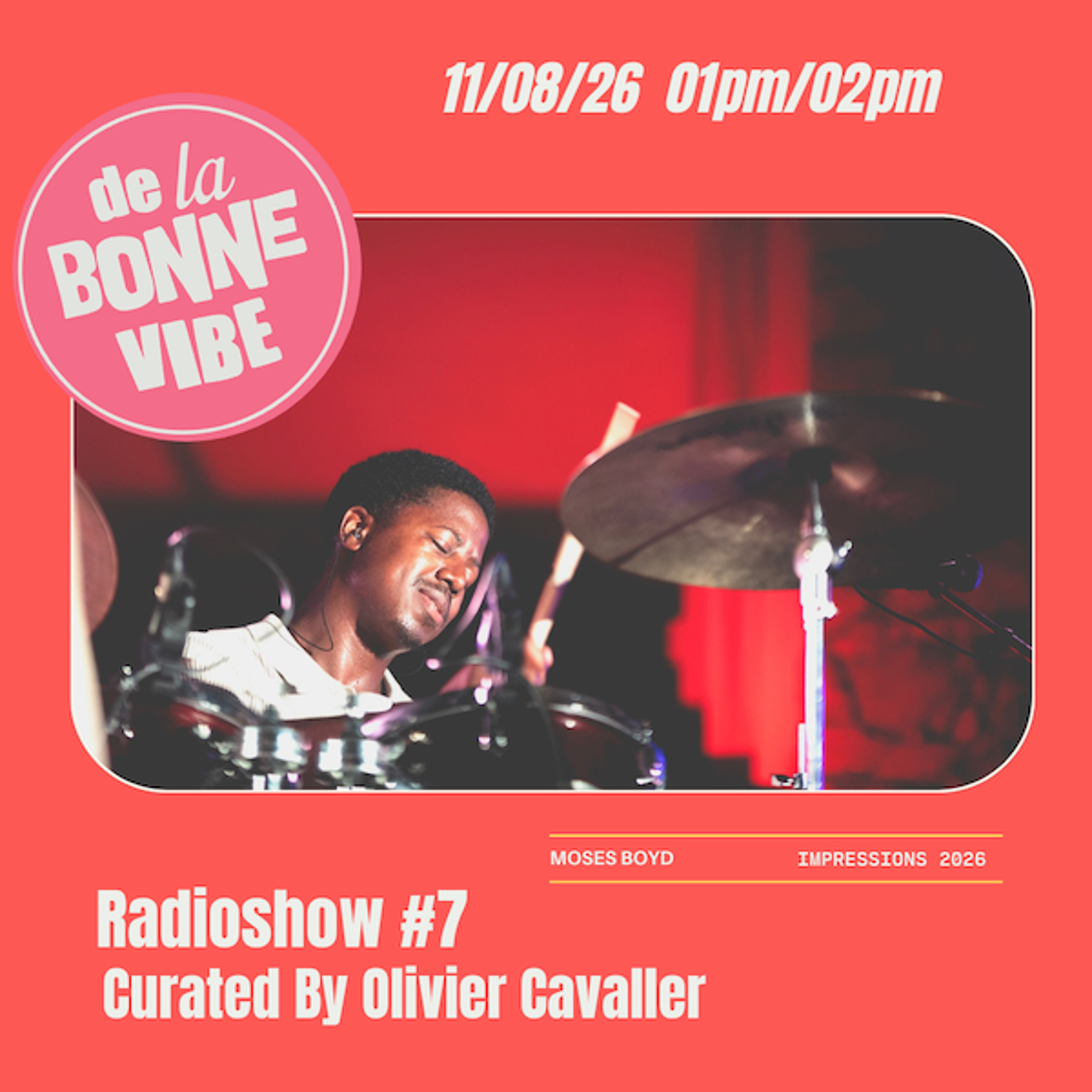 De La Bonne Vibe 07 – Olivier Cavaller episode artwork