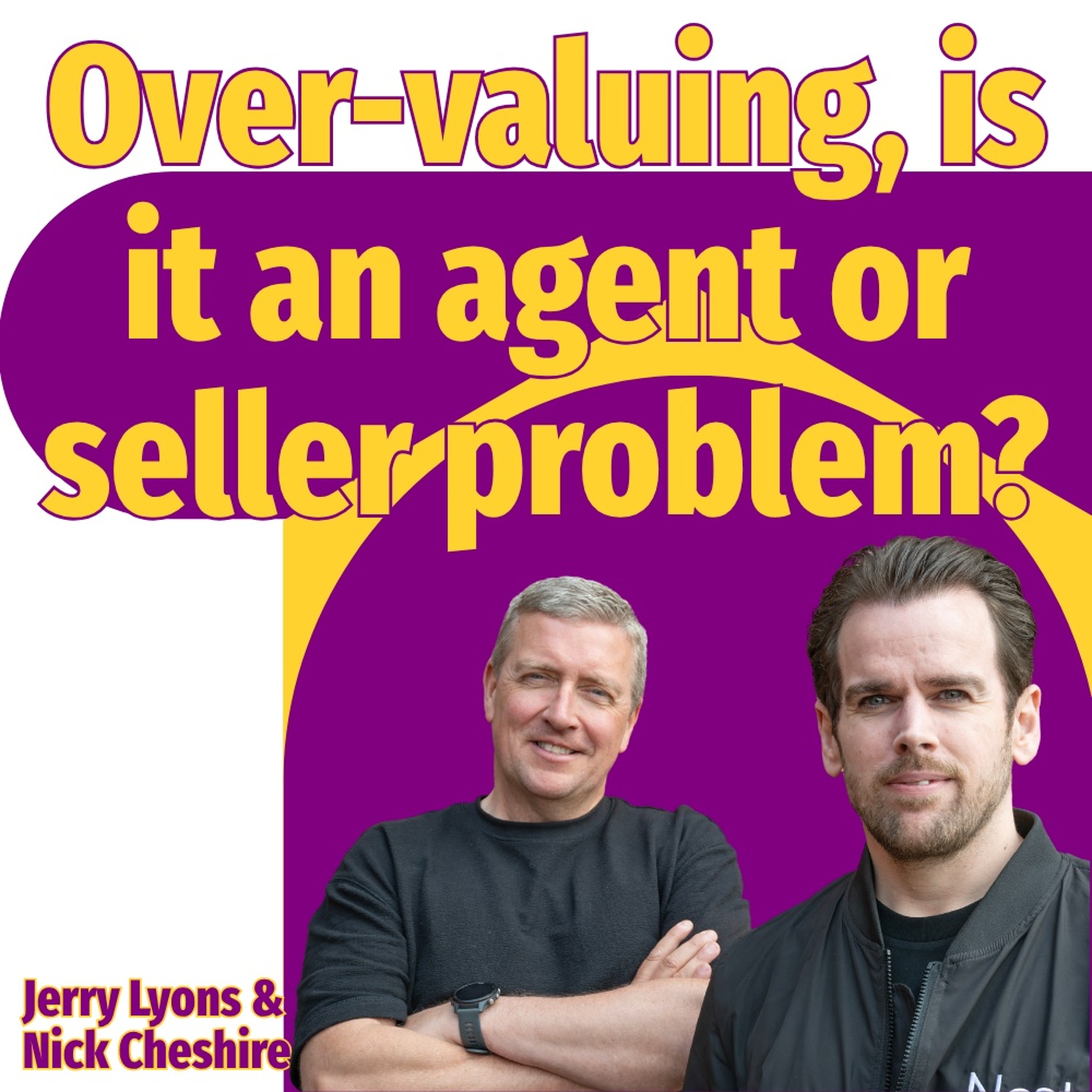 Over-valuing, is it an agent or seller problem? - Ep. 2618 episode artwork