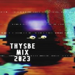 Thysbe Mix 2023