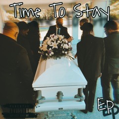 Time To Stay - Intro
