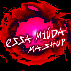 ESSA MIÚDA