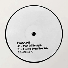 FJAAK - Plan Of Escape (Original Mix)