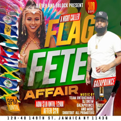 GazaPriince,DJ Bigs & One Drop Live At Flag Fete Affair Saturday September 3rd 2022
