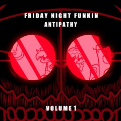 FNF: ANTIPATHY - Blood Rage