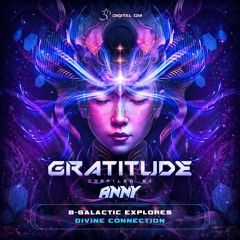 Galactic Explorers - Divine Connection | OUT NOW!