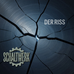 Der Riss