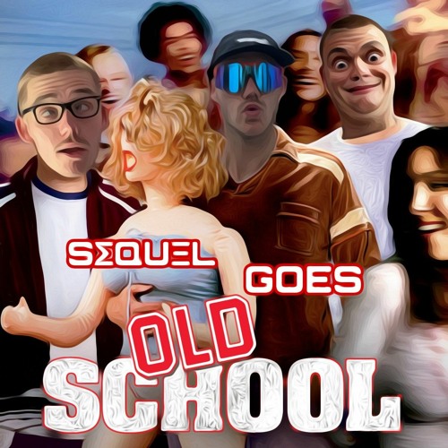 SEQUEL GOES OLDSCHOOL